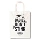 Gift Bag - Babies Don't Stink